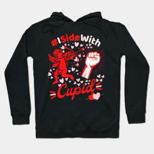 I Side with Cupid Hoodie